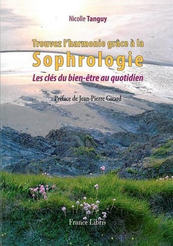 Trouvez l'harmonie grace a la sophrologie