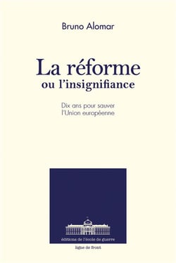 La réforme ou l'insignifiance