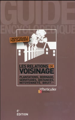 Les relations de voisinage (4e édition)