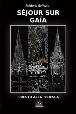 Séjour sur gaïa - presto alla tedesca