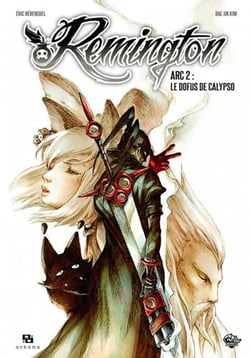 Remington Tome 2 : le Dofus de Calypso