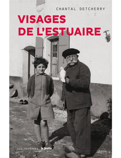 Visages de l'estuaire