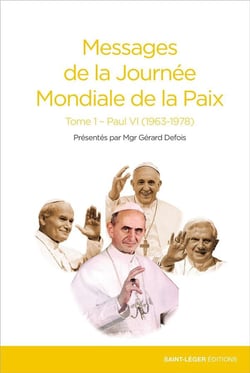 Messages de la paix Tome 1 - Paul VI