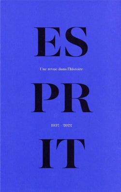 Esprit : une revue dans l'histoire (1932-2022)