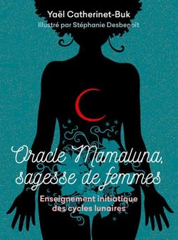 Oracle Mamaluna, sagesse de femmes