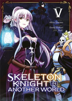 Skeleton knight in another world Tome 5