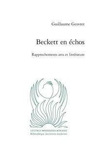 Beckett en échos - rapprochements arts et littérature