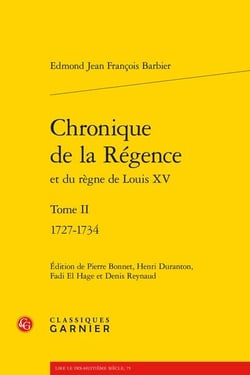 Chronique de la Régence et du règne de Louis XV t.2 : 1727-1734