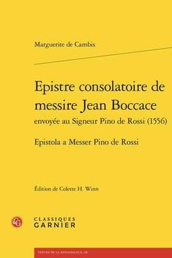 Epistre consolatoire de messire Jean Boccace envoyée au Signeur Pino de Rossi (1556)