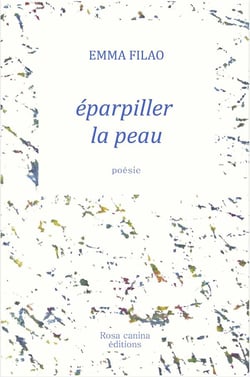 Eparpiller la peau