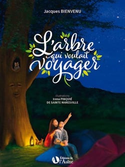 L'arbre qui voulait voyager