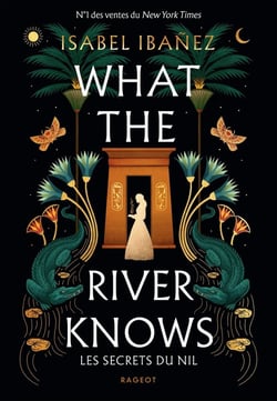 What the river knows - Broché