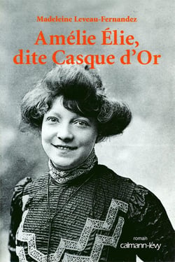 Amélie Elie, dite Casque d'or
