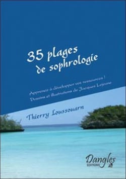 Les 35 plages de sophrologie - apprenez à développer vos ressources !