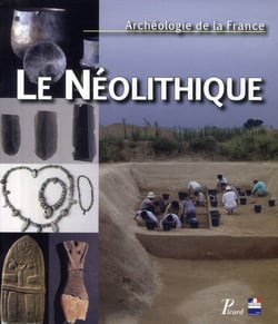 Archéologie de la france - le néolithique