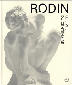 Rodin, le livre du centenaire
