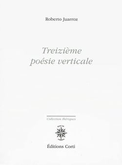 Treizième Poésie Verticale