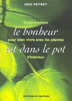 Le bonheur est dans le pot