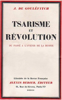Tsarisme et révolution - du passé à l'avenir de la russie