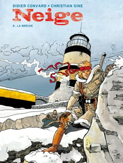 Neige Tome 8 : la brèche