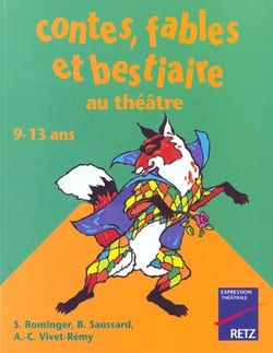 Contes, fables et bestiaires au théâtre