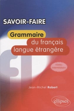 Savoir faire - Grammaire du français langue étrangère