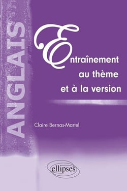 Anglais - entrainement au thème et à la version