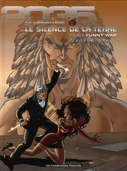 LE SILENCE DE LA TERRE Tome 2 : funny war