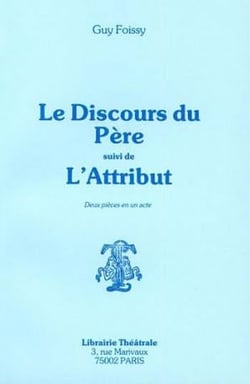 Discours du père et de l'attribut