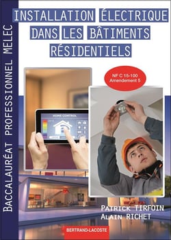 Installation électrique dans les bâtiments - 2de bac pro MELEC