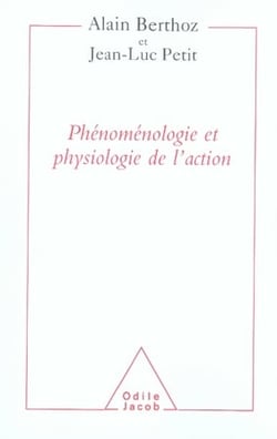 Phénoménologie et physiologie de l'action