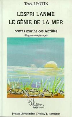 Lèspri lanmè - le génie de la mer - contes marins des Antilles