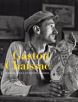 Gaston Chaissac - poète rustique et peintre moderne