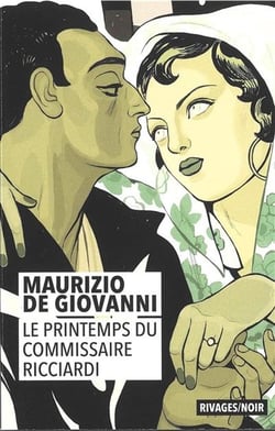 Le printemps du commissaire Ricciardi
