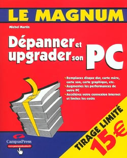 Depanner et upgrader son pc