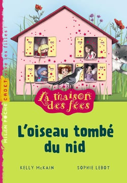 La maison des fées t.8 - l'oiseau tombé du nid