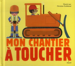 Mon chantier à toucher