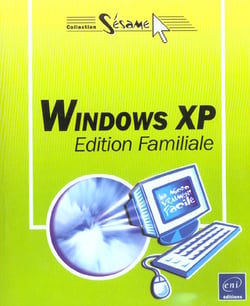 Windows xp - edition familiale