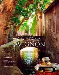 Sa majesté Avignon