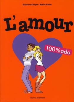 L'amour 100% ado