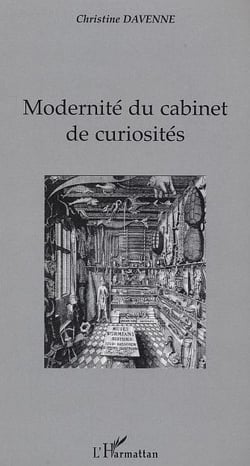 Modernité du cabinet de curiosités