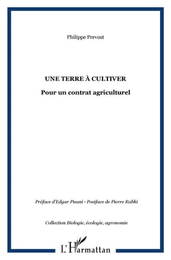 Une terre à cultiver : Pour un contrat agriculturel