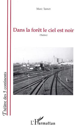 Dans la foret le ciel et noir - "tragedie-lambeaux"