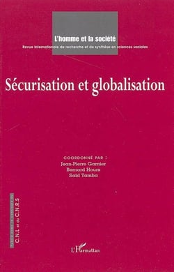 L'homme et la société : sécurisation et globalisation