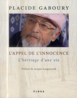 L'appel de l'innocence - l'héritage d'une vie