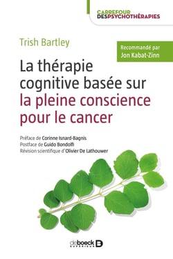 La thérapie cognitive basée sur la pleine conscience pour le cancer
