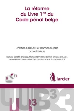 La réforme du livre 1er du code pénal belge