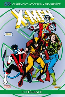 X-Men : Intégrale vol.6 : 1982