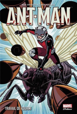 Ant-Man deluxe - travail de fourmi