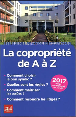 La copropriété de a à z (édition 2017)